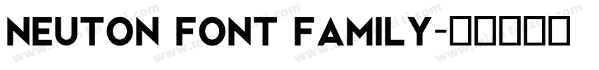 Neuton Font Family字体转换
